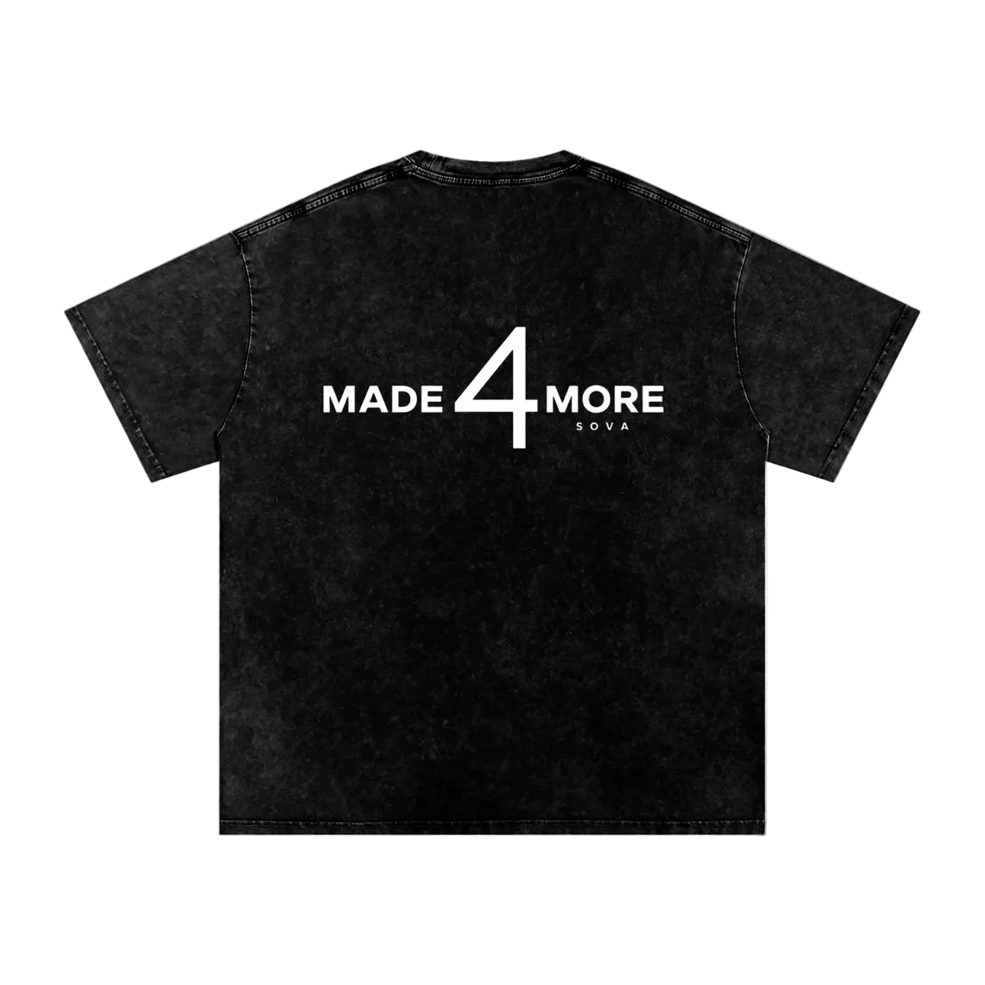 MADE 4 MORE TEE